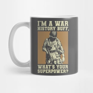 War History Buff - WW2 Enthusiast Mug